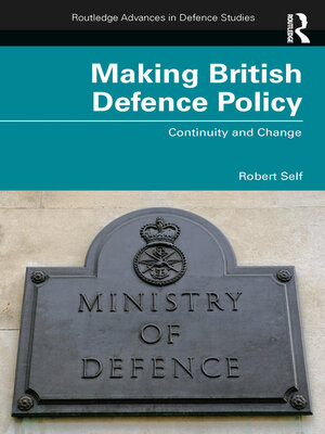 cover image of Making British Defence Policy
